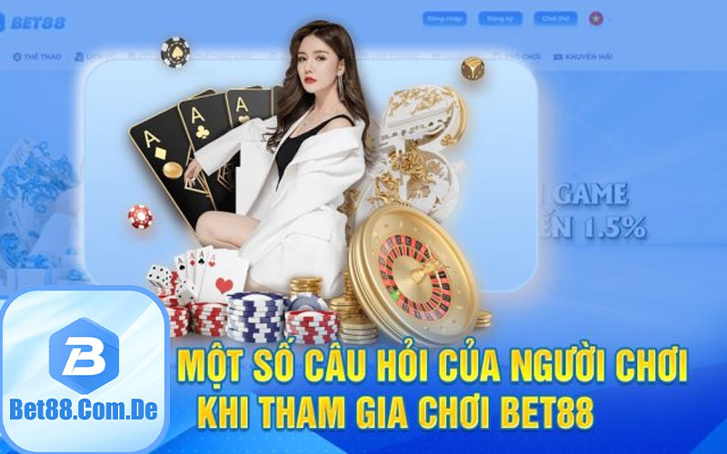 FAQ - Câu Hỏi Thường Gặp Tại Bet88